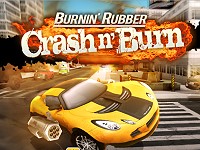 Burnin' Rubber Crash n' Burn